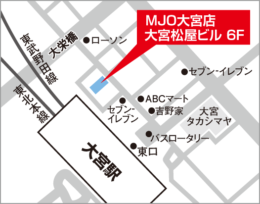 MJO大宮店 大宮松屋ビル6F